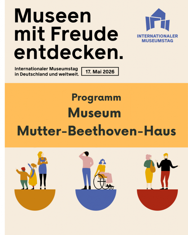 Internationaler Museumstag 2026 | Museum Mutter-Beethoven-Haus